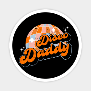 Disco Daddy Retro Vintage Matching 60'S 70S Dad Magnet